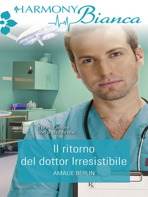 cover image of Il ritorno del dottor Irresistibile